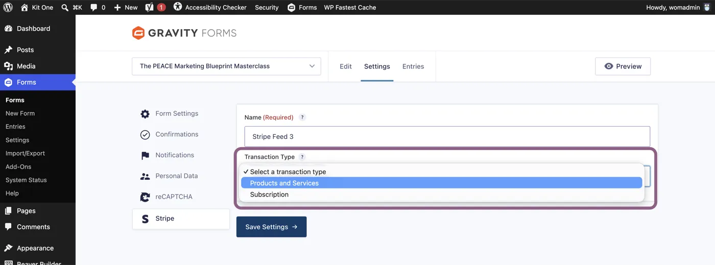 Stripe feed settings with the feed name filled in and the Transaction Type dropdown open