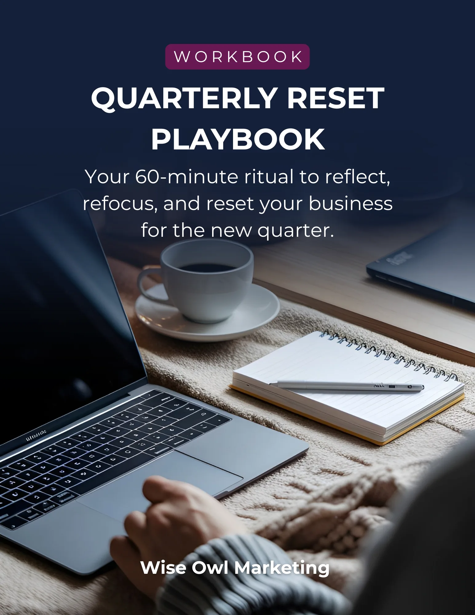 The 1-Hour Quarterly Reset