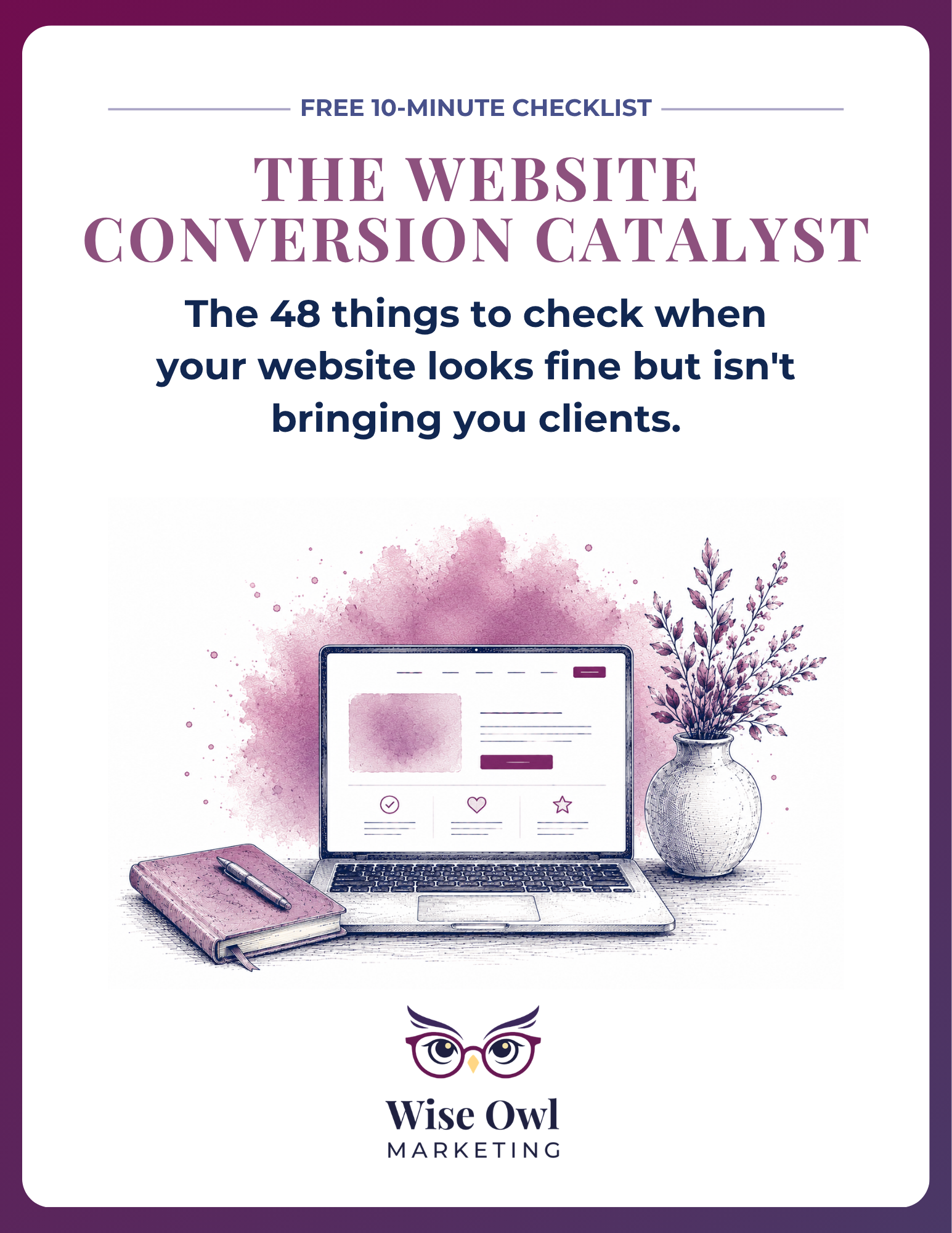 The Website Conversion Catalyst Checklist