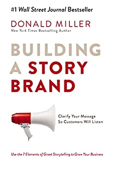 marketing book cover building a story brand by donald miller